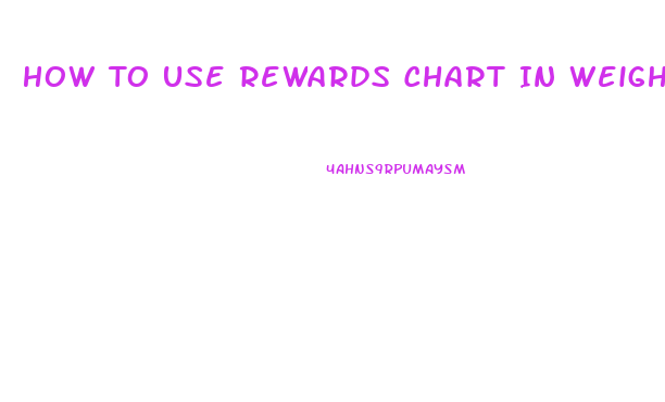 How To Use Rewards Chart In Weight Loss