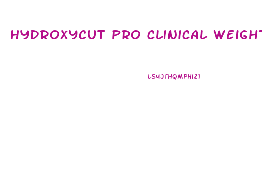Hydroxycut Pro Clinical Weight Loss Pills
