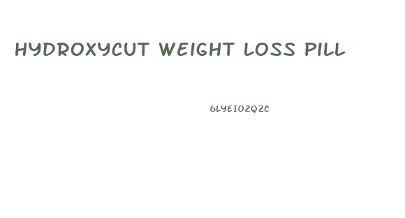 Hydroxycut Weight Loss Pill