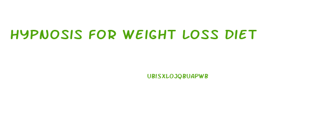 Hypnosis For Weight Loss Diet