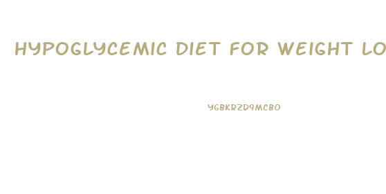 Hypoglycemic Diet For Weight Loss Reddit