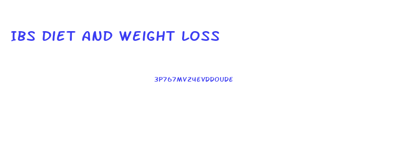 Ibs Diet And Weight Loss