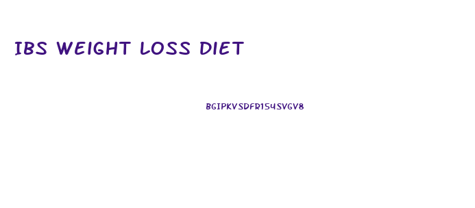 Ibs Weight Loss Diet