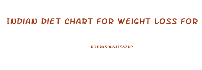 Indian Diet Chart For Weight Loss For Male Pdf