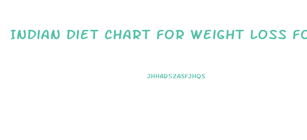 Indian Diet Chart For Weight Loss For Thyroid Patients