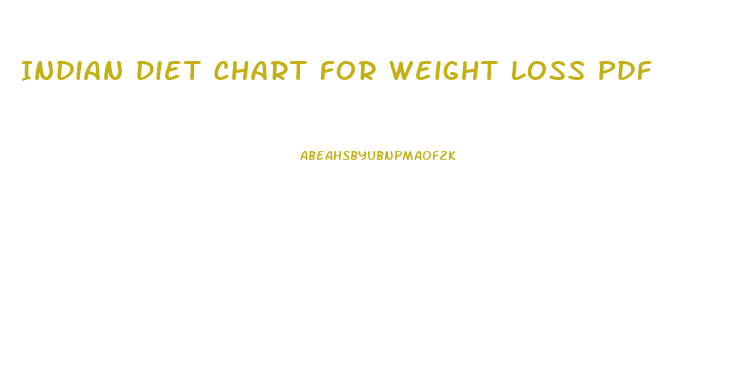 Indian Diet Chart For Weight Loss Pdf
