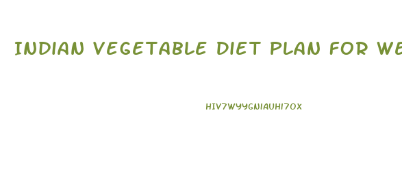 Indian Vegetable Diet Plan For Weight Loss Pdf