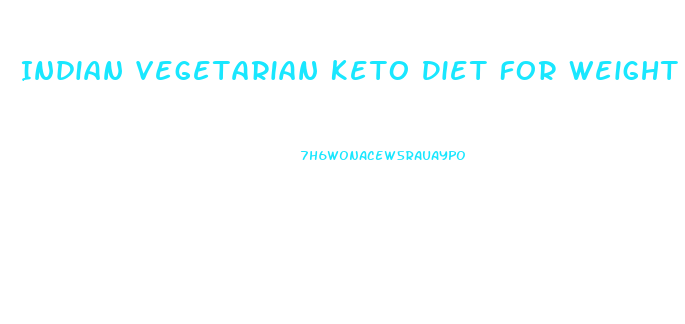 Indian Vegetarian Keto Diet For Weight Loss 1 Month Plan