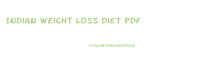 Indian Weight Loss Diet Pdf