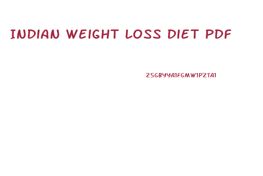 Indian Weight Loss Diet Pdf