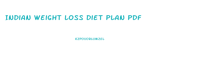 Indian Weight Loss Diet Plan Pdf