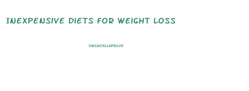 Inexpensive Diets For Weight Loss