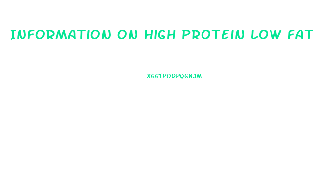 Information On High Protein Low Fat Diet For Weight Loss