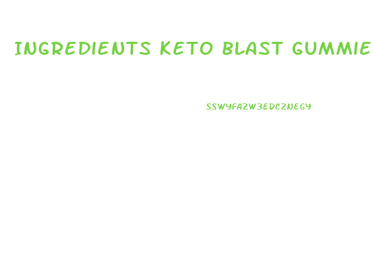 Ingredients Keto Blast Gummies