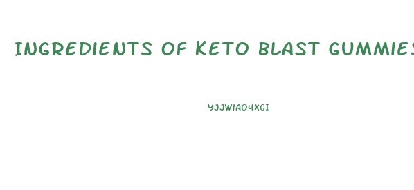 Ingredients Of Keto Blast Gummies