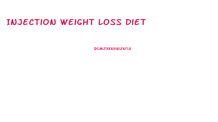 Injection Weight Loss Diet