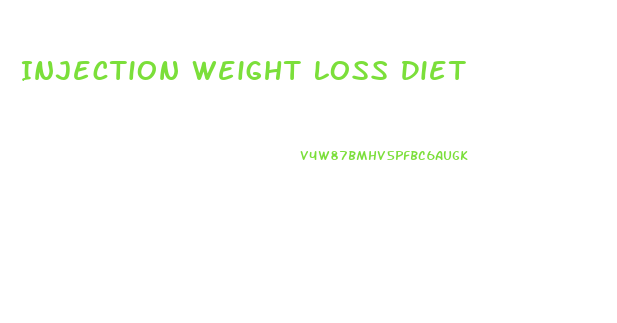 Injection Weight Loss Diet