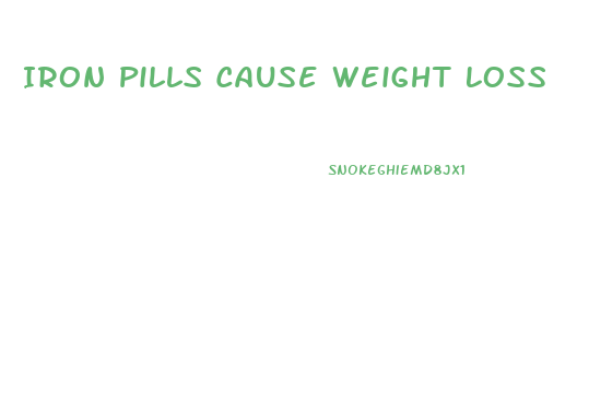 Iron Pills Cause Weight Loss