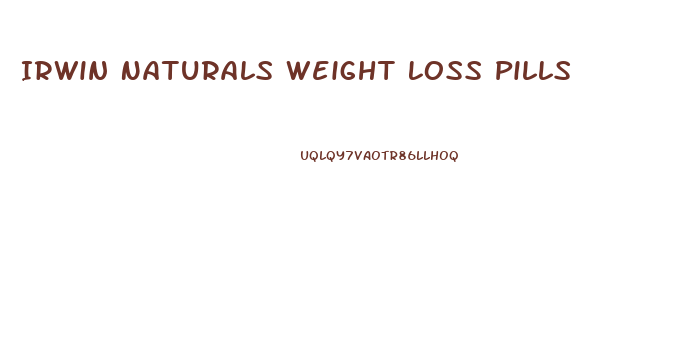 Irwin Naturals Weight Loss Pills