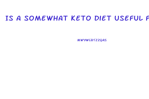 Is A Somewhat Keto Diet Useful For Weight Loss