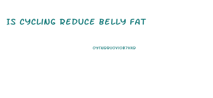 Is Cycling Reduce Belly Fat