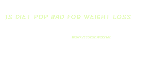 Is Diet Pop Bad For Weight Loss