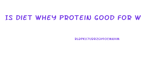 Is Diet Whey Protein Good For Weight Loss