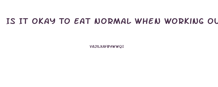 Is It Okay To Eat Normal When Working Out And Taking Hydrocut Pills Can You Still Lose Weight