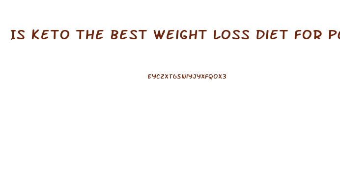 Is Keto The Best Weight Loss Diet For Pcos