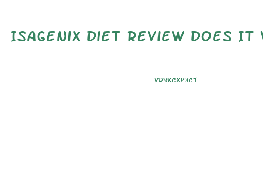 Isagenix Diet Review Does It Work For Weight Loss Healthline