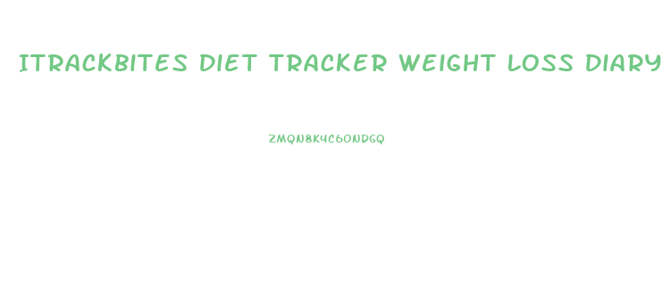 Itrackbites Diet Tracker Weight Loss Diary