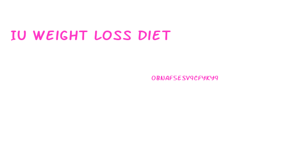 Iu Weight Loss Diet