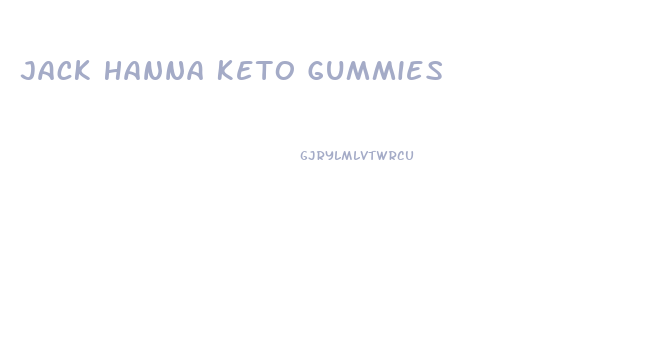 Jack Hanna Keto Gummies