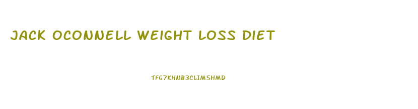 Jack Oconnell Weight Loss Diet