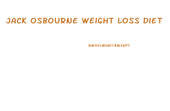 Jack Osbourne Weight Loss Diet