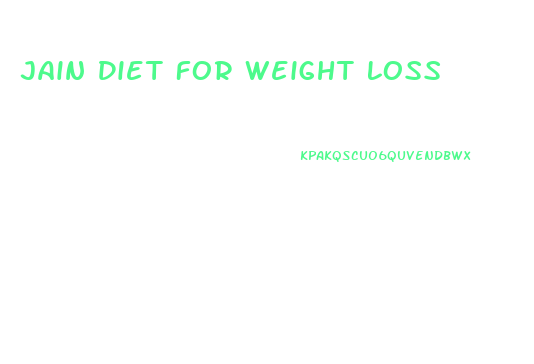 Jain Diet For Weight Loss