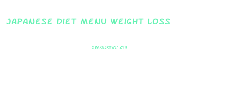 Japanese Diet Menu Weight Loss