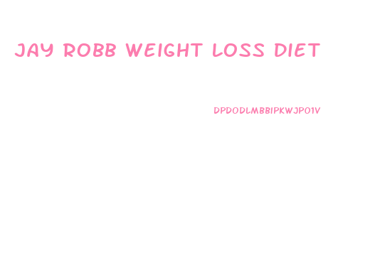 Jay Robb Weight Loss Diet