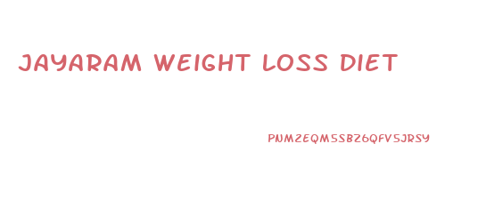 Jayaram Weight Loss Diet