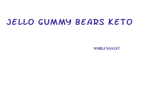 Jello Gummy Bears Keto