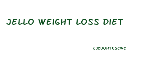 Jello Weight Loss Diet