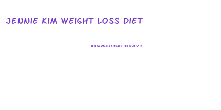 Jennie Kim Weight Loss Diet