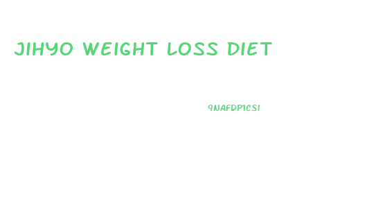 Jihyo Weight Loss Diet