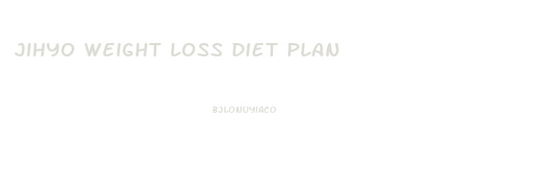 Jihyo Weight Loss Diet Plan