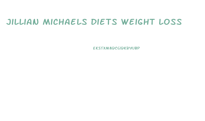 Jillian Michaels Diets Weight Loss