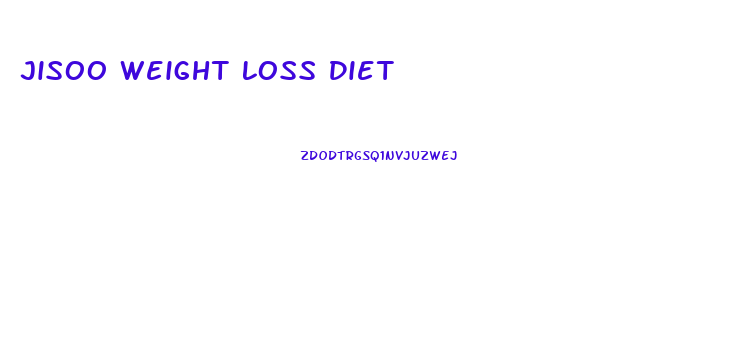 Jisoo Weight Loss Diet