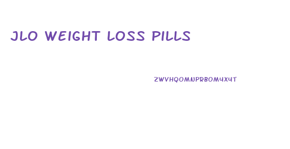 Jlo Weight Loss Pills