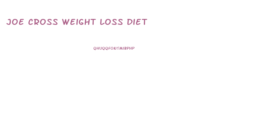 Joe Cross Weight Loss Diet