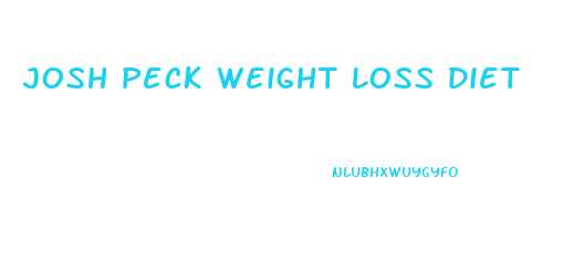 Josh Peck Weight Loss Diet