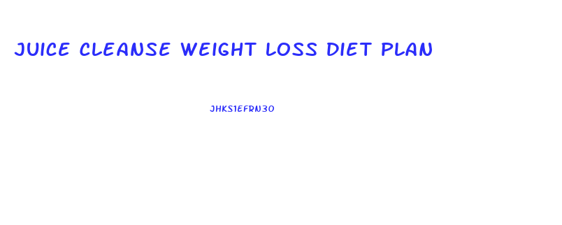 Juice Cleanse Weight Loss Diet Plan